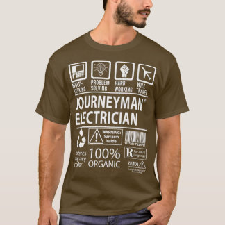 Journeyman Electrician MultiTasking Certified Job T-Shirt