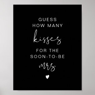 JOVI Black Edgy Guess Wie viele Kisses Bridal Sign Poster