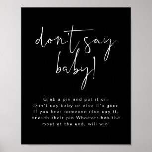JOVI Edgy Black Modern Say Baby Sign Poster