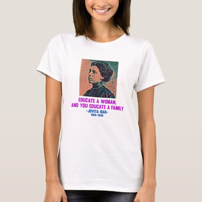 Jovita Idar Zitat T-Shirt (Vorderseite)