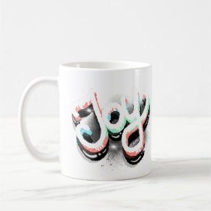 Joy Airbrush Street Art Neon Hand Lettering Kaffeetasse