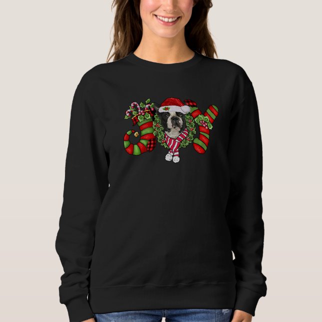 Joy Christmas Boston Terrier Dog Santa Pajamas Xma Sweatshirt (Vorderseite)