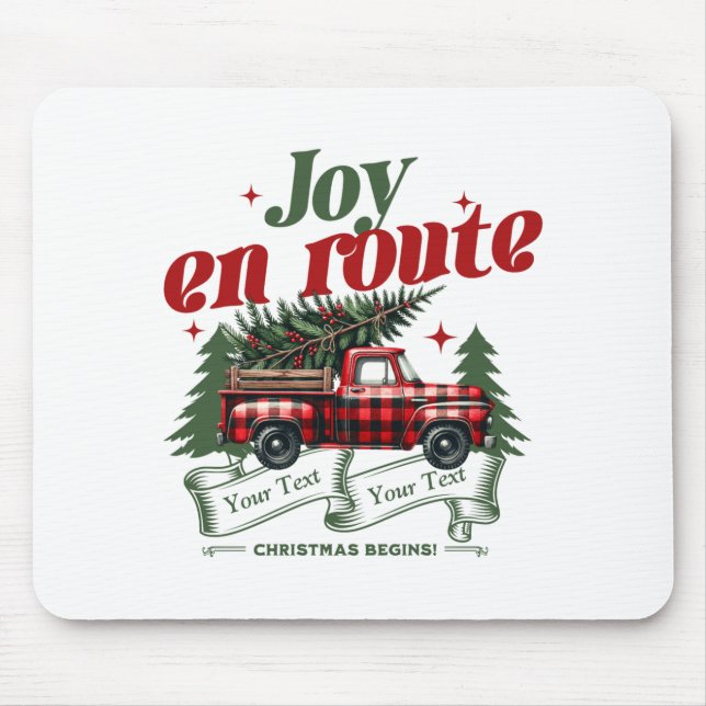 Joy En Route Christmas Begins Truck X Mas Tree  Mousepad (Vorne)