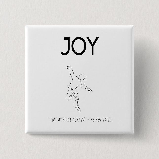 Joy - I am with you always Button (Vorderseite)