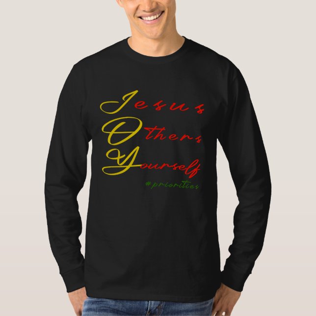 JOY Jesus Others Yourself priorities Christian Chr T-Shirt (Vorderseite)