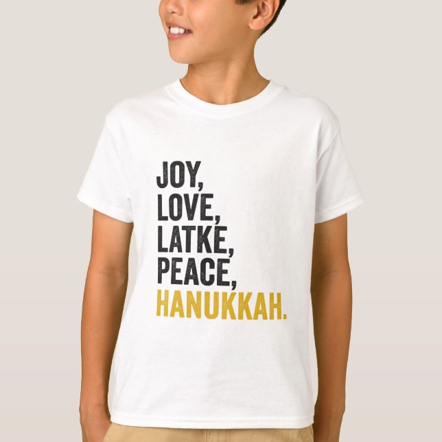 Joy Liebe Latkes Peace Hanukkah Funny Jewish T-Shirt (Vorderseite)
