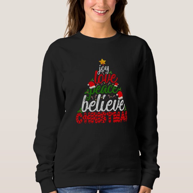 Joy Love Peace Believe Christmas Santa PJ Costume  Sweatshirt (Vorderseite)