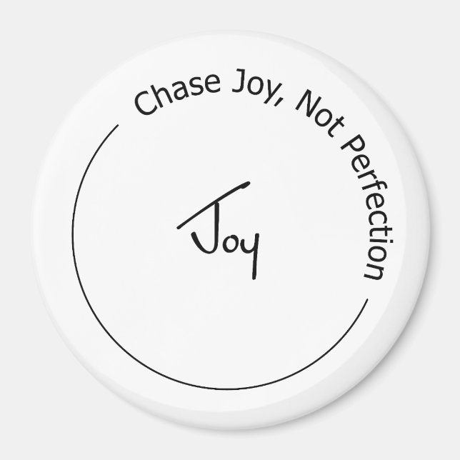 Joy Not Perfection Magnet (Vorne)