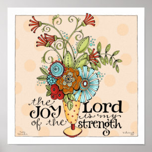 Joy of the Lord - 12 x 12 Art Print Poster