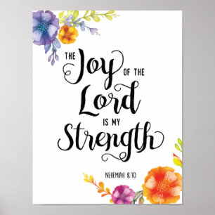 Joy of the Lord Art Poster