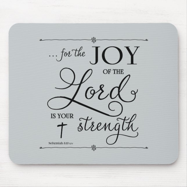 Joy of the Lord - Nehemiah 8:10 Mousepad (Vorne)