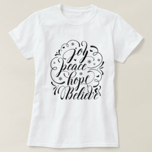 Joy Peace Hope glaubt T-Shirt