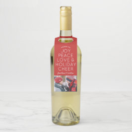 Joy Peace Love Holiday Cheer Christmas Photo Flaschenanhänger