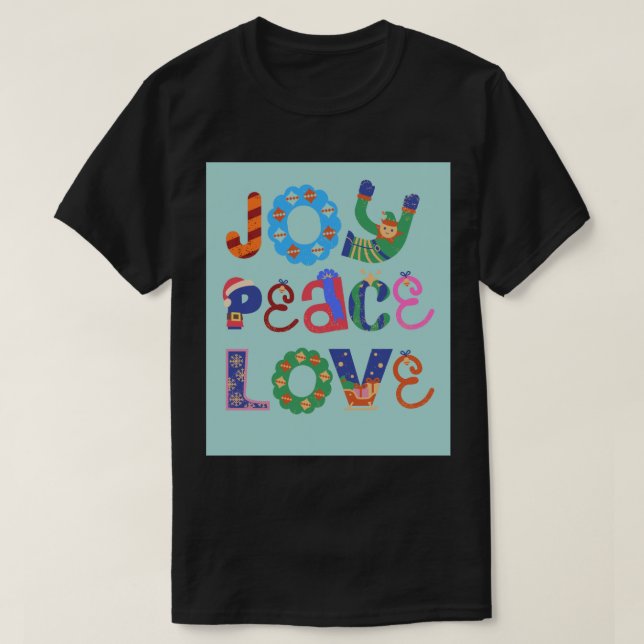 Joy , peace, love– Inspirational t shirt design  (Design vorne)