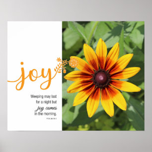 Joy Psalm 30:5 Sonnenblumen Foto Poster