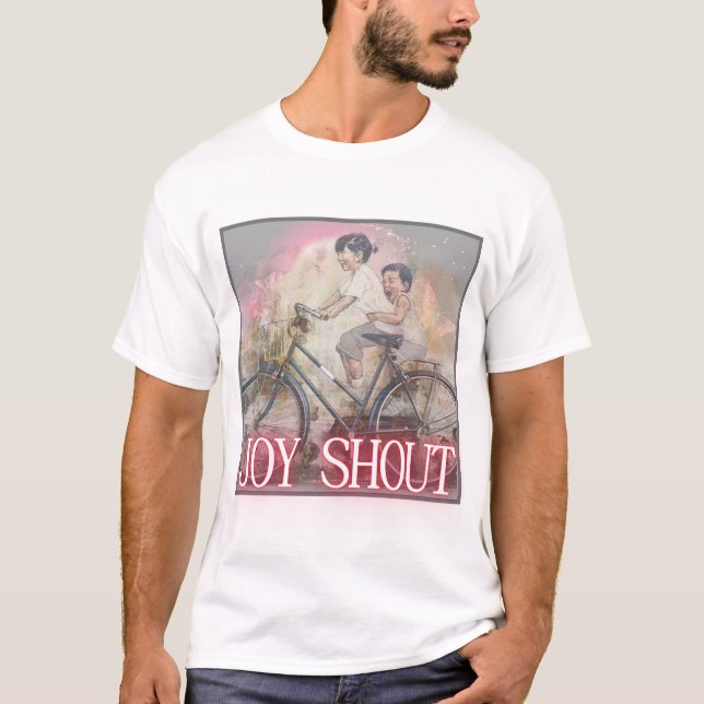 Joy Shout T-Shirt (Vorderseite)