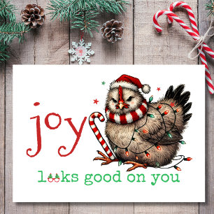 Joy sieht gut aus auf You Grumpy Chicken Weihnacht Feiertagskarte