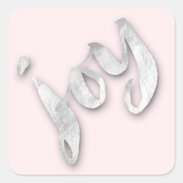 Joy Silver Gray Blush Rose Gold Metallic Script Quadratischer Aufkleber (Vorderseite)