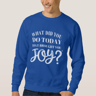 JOY-Sweatshirt Sweatshirt