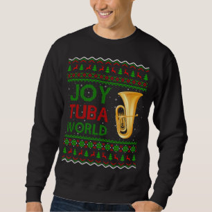 Joy Tuba World Music Lover Xmas Geschenk Ugly Tuba Sweatshirt