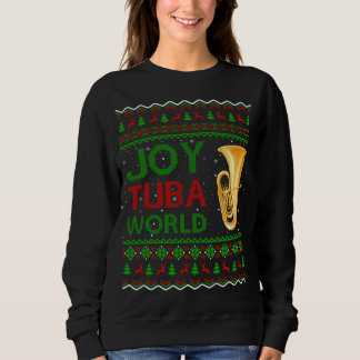 Joy Tuba World Music Lover Xmas Geschenk Ugly Tuba Sweatshirt