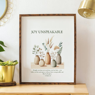 Joy unspeakable, floral Christian wall art Poster