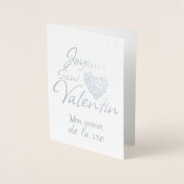 Joyeuse saint-Valentin / Foil Card Folienkarte