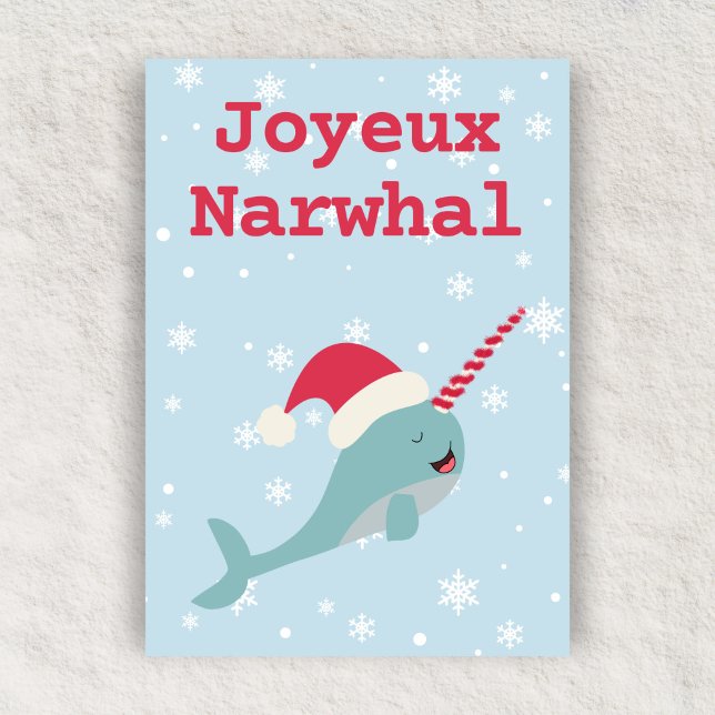 Joyeux Narwhal pun Merry Christmas Feiertagskarte (Von Creator hochgeladen)