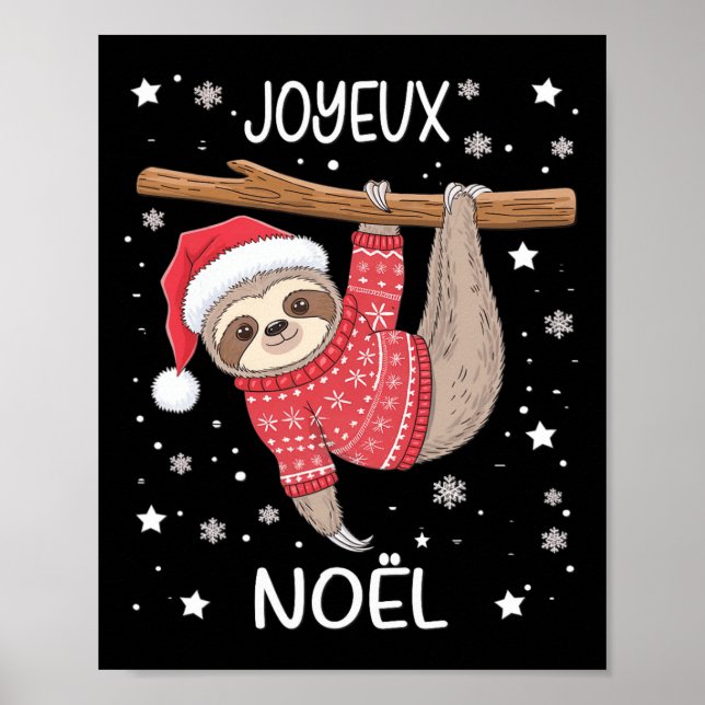 Joyeux Noël French Sloth Hanging Frohe Weihnachten Poster (Vorne)
