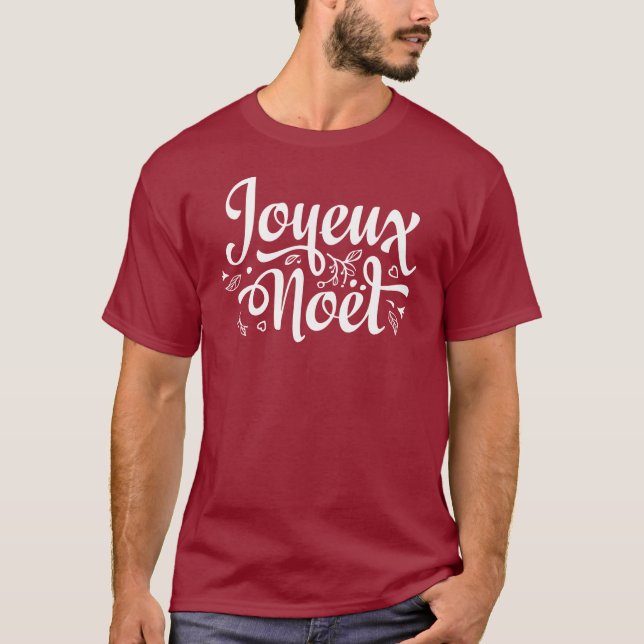 Joyeux Weihnachten Red French Frohe Weihnachten T-Shirt (Vorderseite)
