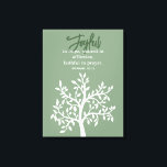 Joyful Bible Verse and Simple Tree Leinwanddruck<br><div class="desc">Joyful Bible Verse und Simple Tree Canvas Print</div>
