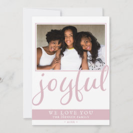 Joyful Blush Pink Script Modernes Weihnachts-Foto Feiertagskarte