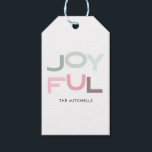 JOYFUL Christmas Pastell Personalisiert Geschenkanhänger<br><div class="desc">Modernes und einfaches Weihnachtsdesign mit einem spielerischen und kühnen Schriftart,  der "JOYFUL" sagt. Ihr Familienname kann am Ende des Designs hinzugefügt werden.</div>