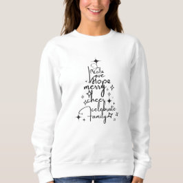 Joyful Holiday Tree - Typografy Art Festive Words Sweatshirt