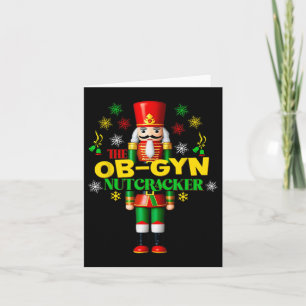 Joyful Nutcracker Ob-gyn Fun Festive Christmas Gyn Karte