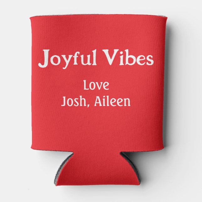 Joyful Vibes Rote Weihnachtsferien Liebe Dosenkühler (Vorderseite)