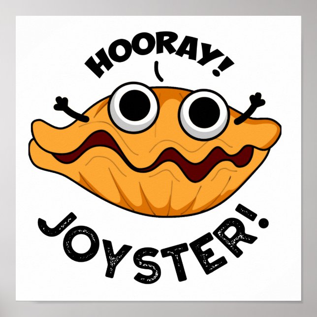 Joyster Funny Joyful Animal Oyster Pub Poster (Vorne)