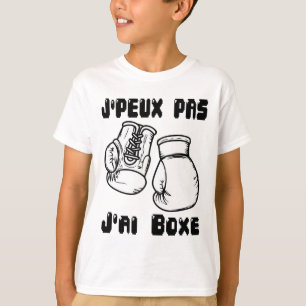 J'peux Pas J'ai Boxen - Boxen Geschenk Jersey  T-Shirt