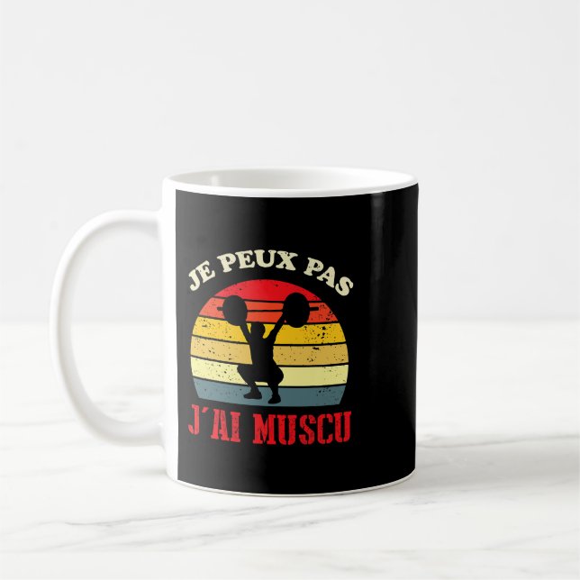 Jpeux Pas Jai Muscu Mens Bodybuilding Gift Funny G Kaffeetasse (Links)