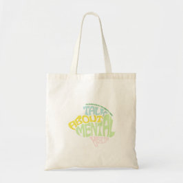 JU CMHC CSI "LETS TALK ABOUT MENTAL HEALTH" Tote Tragetasche