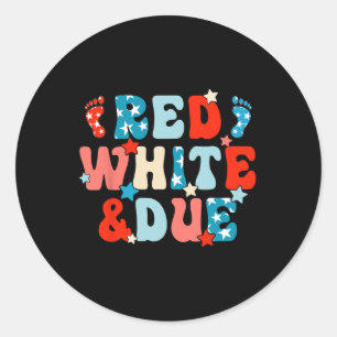 JU: Red White and Due Pregnancy Ankündigung 4. Runder Aufkleber