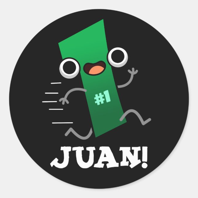 Juan Funny Mexican Number One Pun Dark BG Runder Aufkleber (Vorderseite)