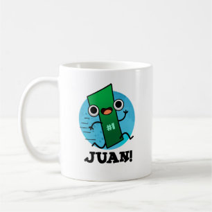 Juan Funny Mexican Number One Pun Kaffeetasse