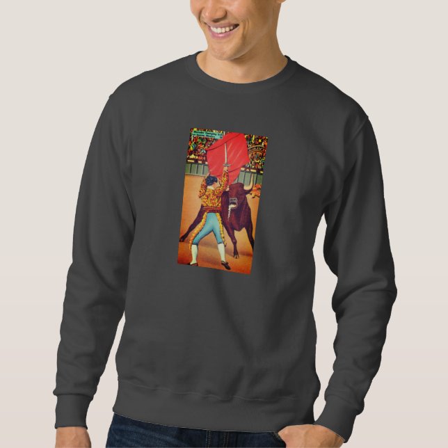 Juarez, Mexiko, Matador und Bull Sweatshirt (Vorderseite)