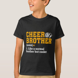 Jubel Bruder Definition Substantiv Cheerleader Ges T-Shirt