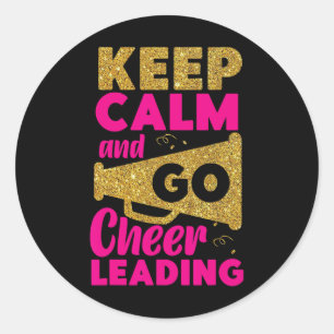 Jubel Cheerleading Bleib ruhig und geh Cheerleadin Runder Aufkleber