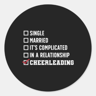 Jubel Cheerleading Ledig Verheiratet Es ist kompli Runder Aufkleber
