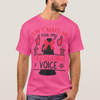 Jubel Cheerleading-Trainer Bring mich nicht dazu,  T-Shirt