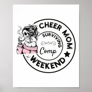 Jubel-Mama überlebt Wettkampf-Wochenende Cheerlead Poster