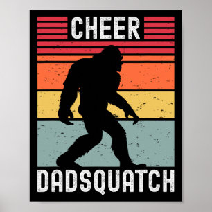 Jubel Papa Cheerleading Bigfoot  Poster